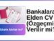 Bankalara Elden CV (Özgeçmiş) Verilir mi